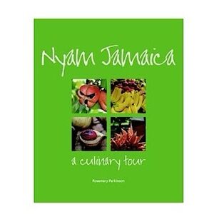 Signed Nyam Jamaica A Culinary Tour Hardcover Rosemary
Parkinson 2008